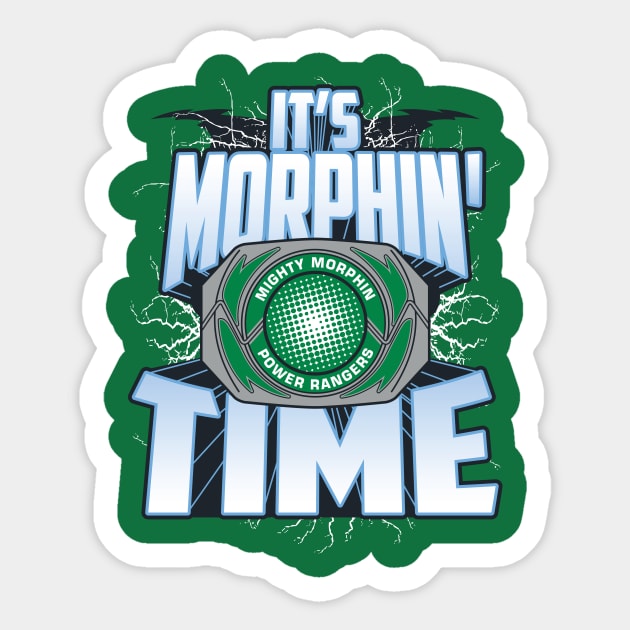 It's Morphin' Time GREEN Sticker by mikerozon